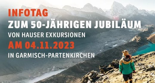 50 Jahre Hauser Exkursionen Jubiläums-Infotag in Garmisch-Partenkirchen mit Stargast Reinhold Messner am 4. November 2023